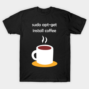 Linux Install Coffee T Shirt