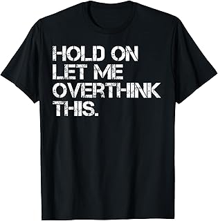 Sponsored Ad   Funny Sarcastic Quote Hold On Let M