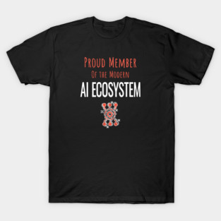 AI Ecosystem T Shirt